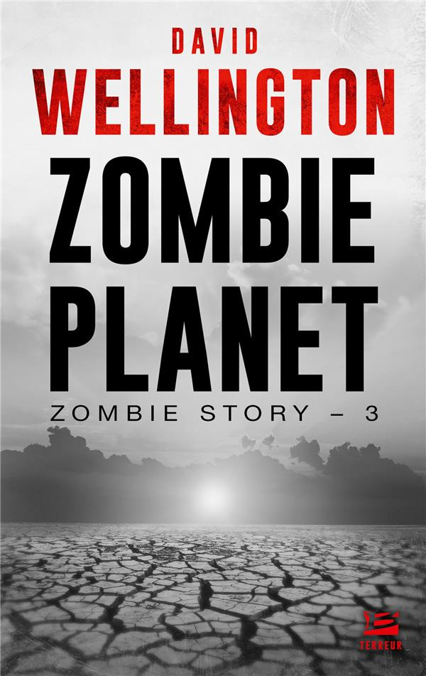 Zombie Story Tome 3 : Zombie Planet