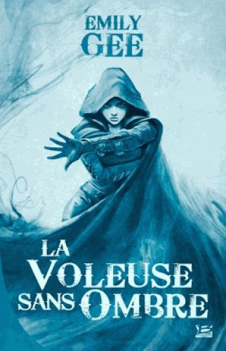 La voleuse sans ombre