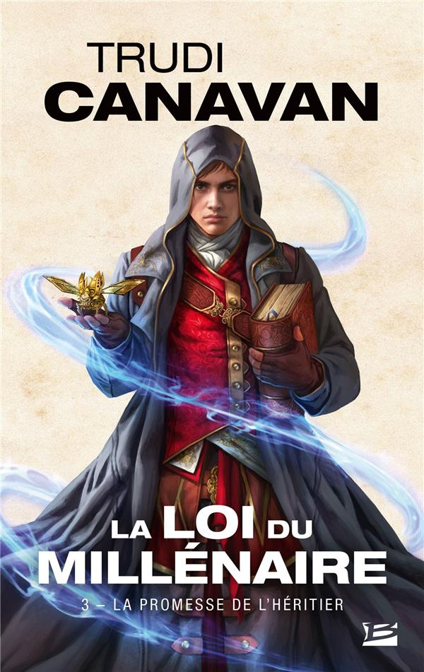 La loi du millénaire Tome 3 : La Promesse de l'héritier