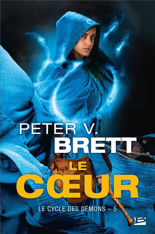 Le cycle des démons Tome 5 : Le coeur