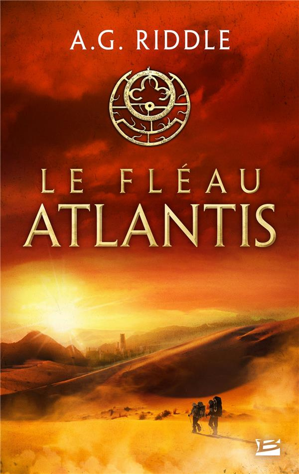 La trilogie Atlantis/02/Le Fléau Atlantis