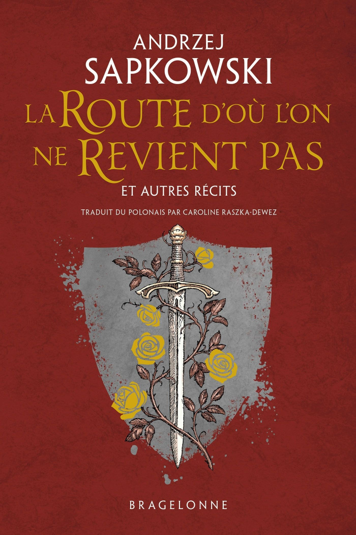 La route d'où l'on ne revient pas et autres récits