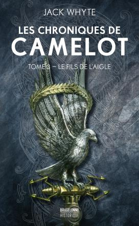 Les Chroniques de Camelot /03/Le fils de l'aigle