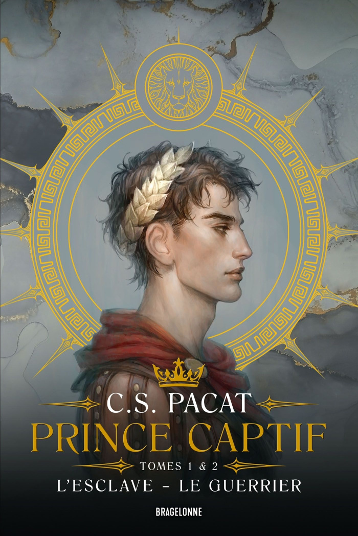 Prince captif : Tomes 1, L'Esclave ; Tome 2, Le Guerrier