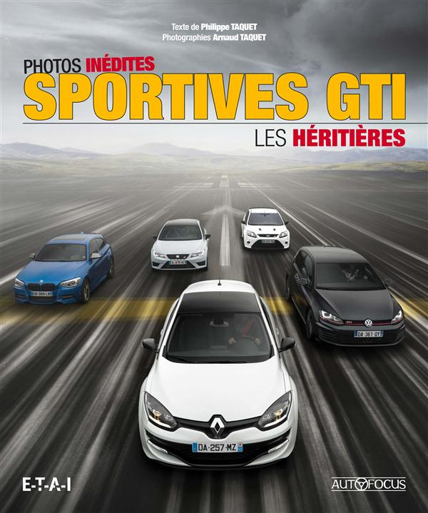 Sportives GTI. Les héritières