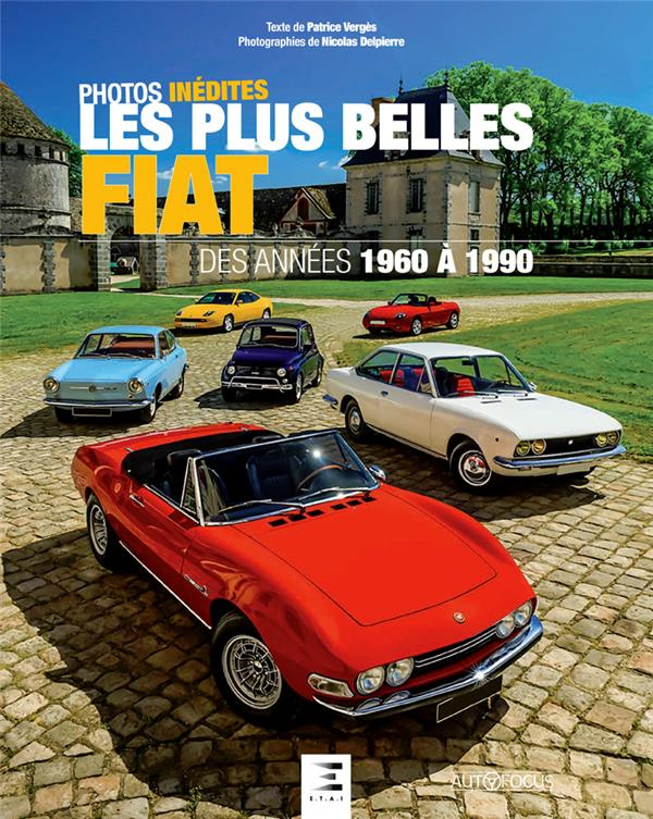 Les plus belles Fiat des années 1960 à 1980