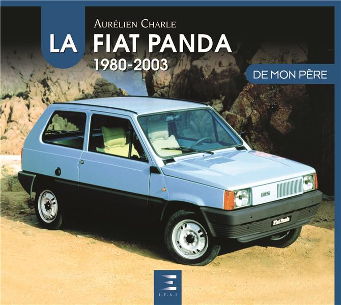 La Fiat Panda de mon père