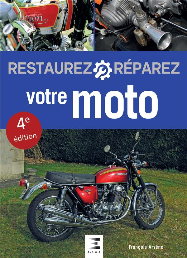 Restaurez & Réparez votre Moto