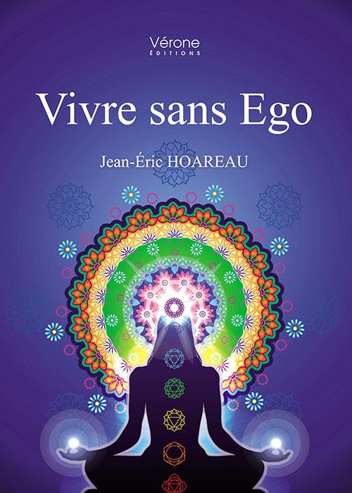 Vivre sans ego