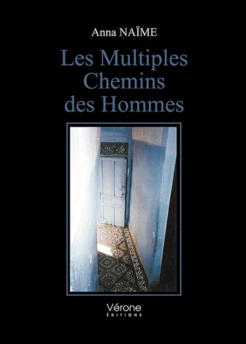 Les multiples chemins des hommes