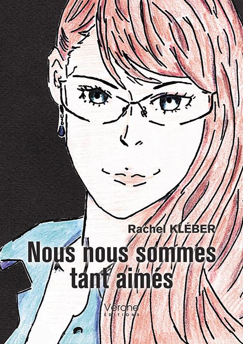 Nous nous sommes tant aimés Tome 1