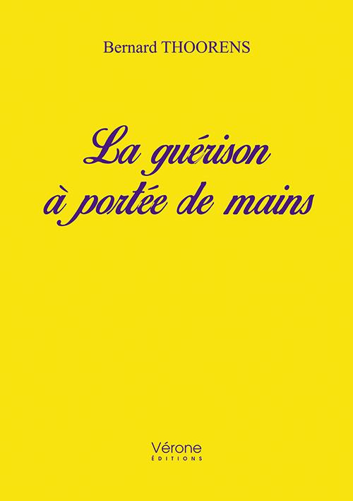 La guérison à portée de mains