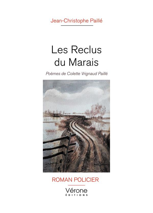 Les reclus du marais