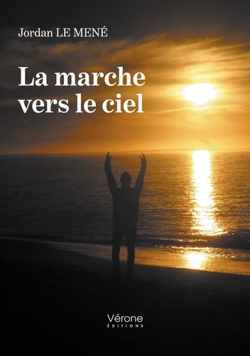 La marche vers le ciel