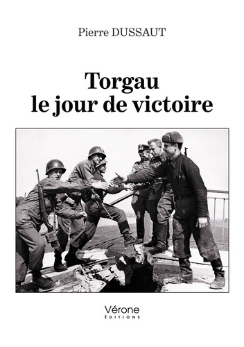 Torgau, le jour de victoire