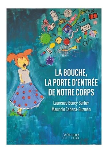 La bouche, la porte d'entrée de notre corps