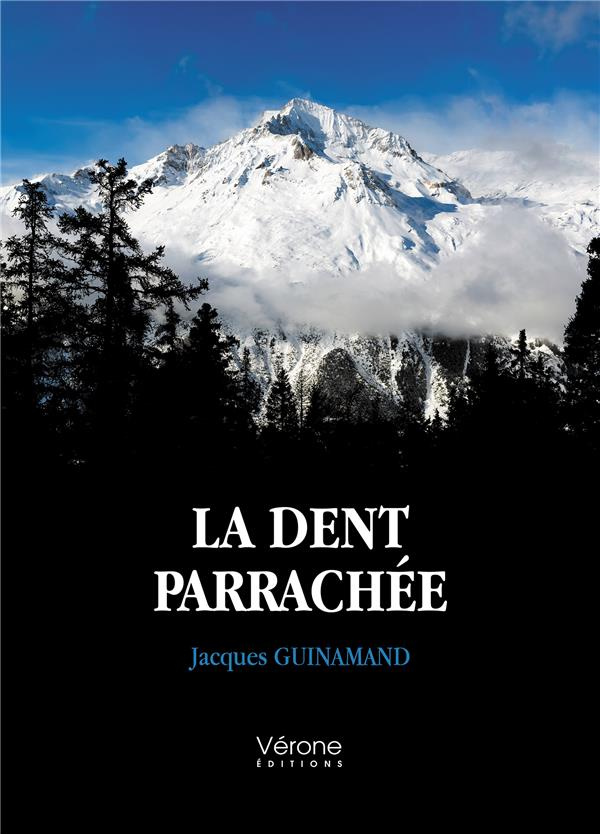 La dent parrachée