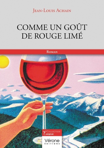 COMME UN GOUT DE ROUGE LIME