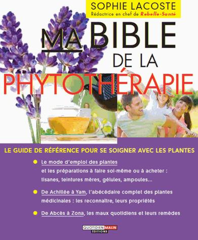 Ma bible de la phytothérapie