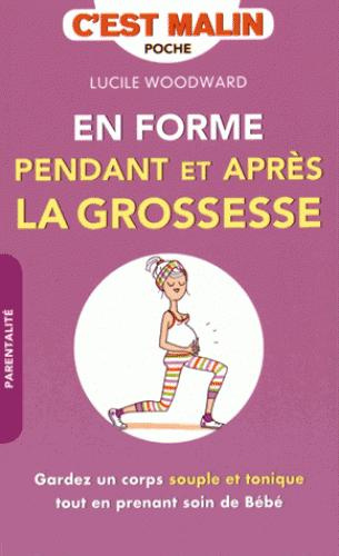 En forme pendant et après la grossesse