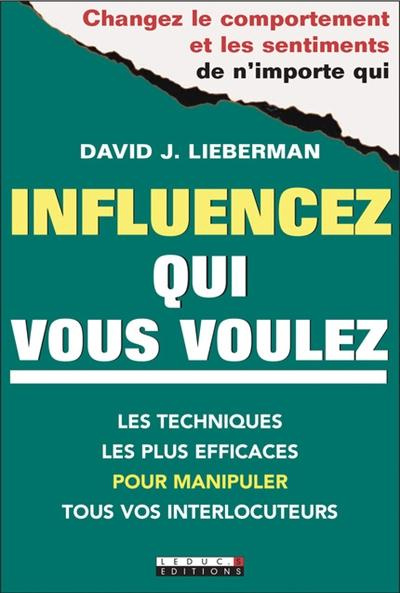 Influencez qui vous voulez