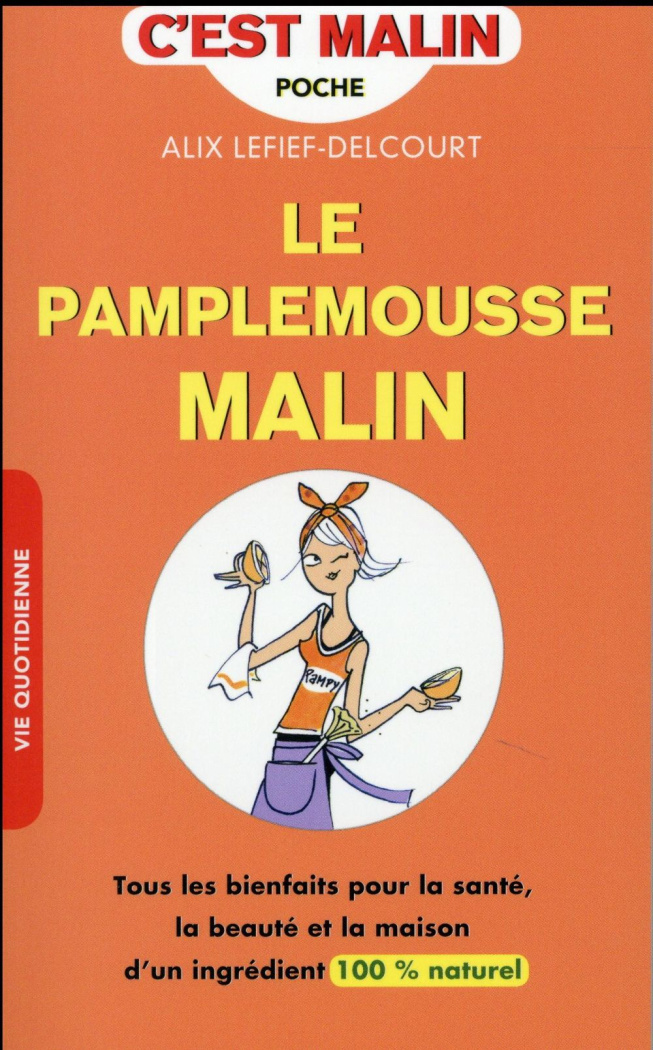 Le pamplemousse malin