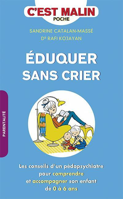 Eduquer sans crier