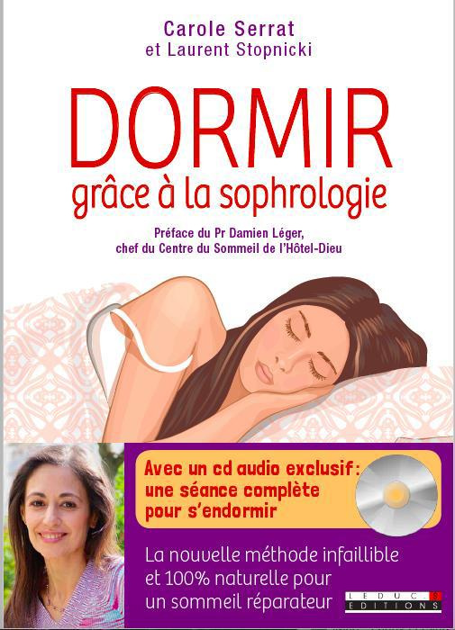 Ma méthode de sophrologie pour bien dormir. Avec 1 CD audio