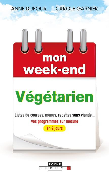 Mon week-end végétarien