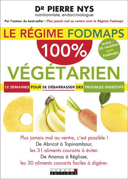 Le régime Fodmaps 100 % végétarien
