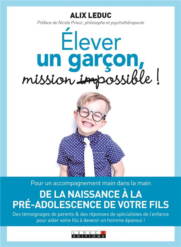 Elever un garçon : mission possible !
