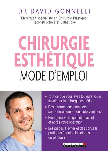 Chirurgie esthétique : mode d'emploi