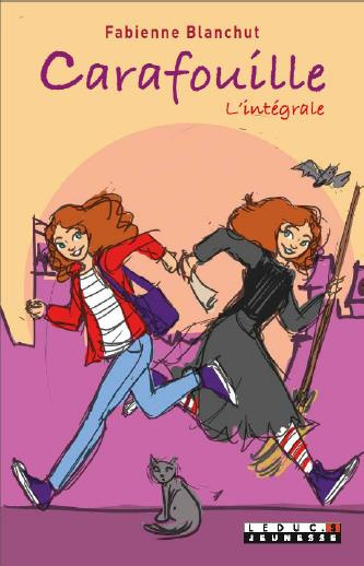 Carafouille. L'intégrale