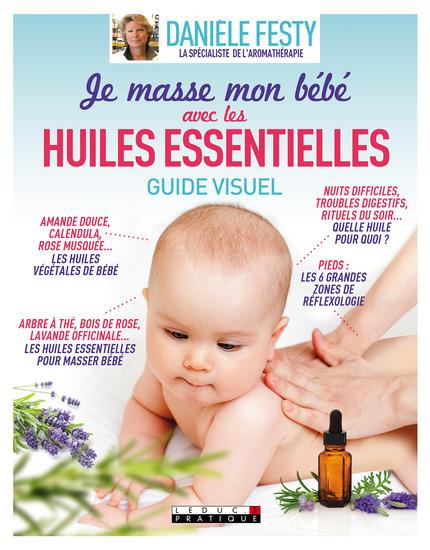Je masse mon bébé avec les huiles essentielles
