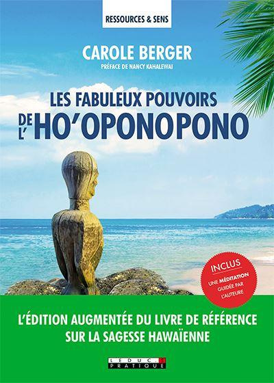 Les fabuleux pouvoirs de l'ho'oponopono