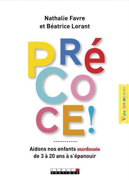 Précoce ! Guide à l'usage des parents désorientés