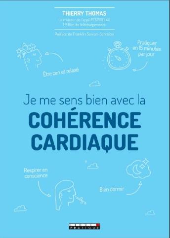 Je me sens bien avec la cohérence cardiaque