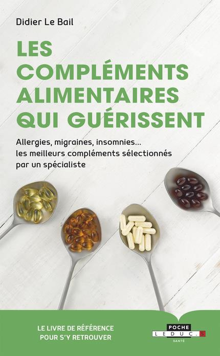 Les compléments alimentaires qui guérissent