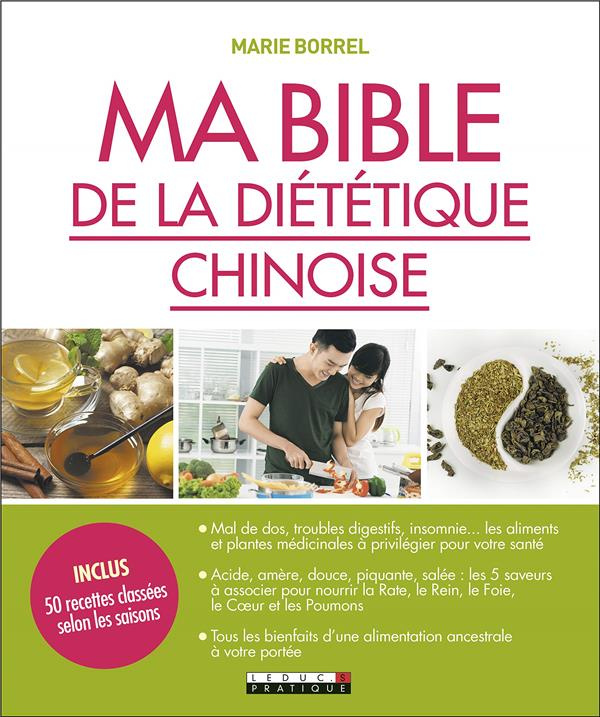 Ma bible de la diététique chinoise