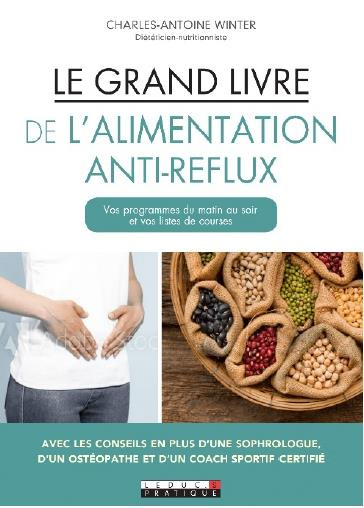 Le grand livre de l'alimentation anti-reflux