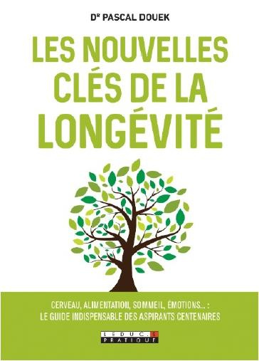 Les nouvelles clés de la longévité