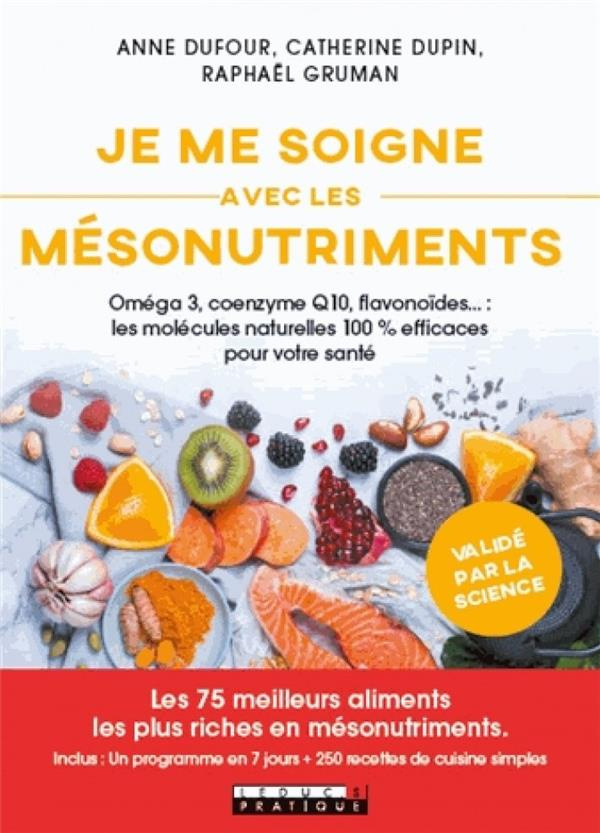 Je me soigne avec les mésonutriments