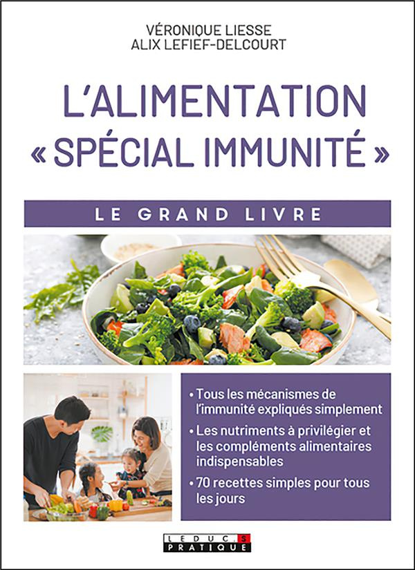 Le grand livre de l'alimentation spécial immunité