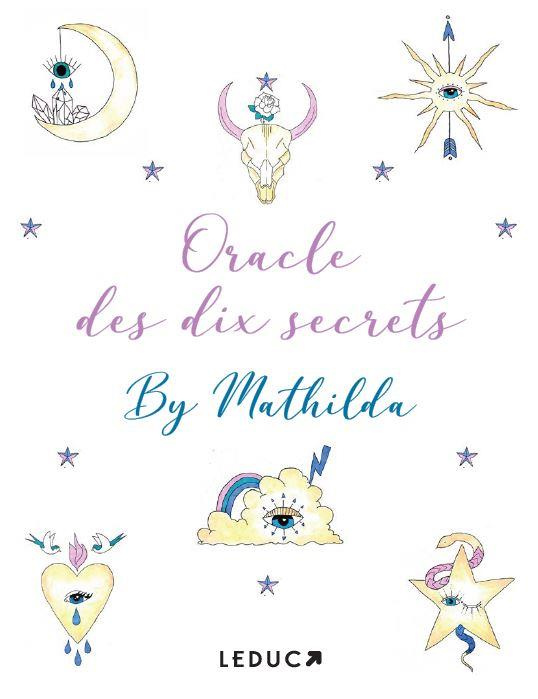 Oracle des dix secrets. Avec 55 cartes et 1 livret