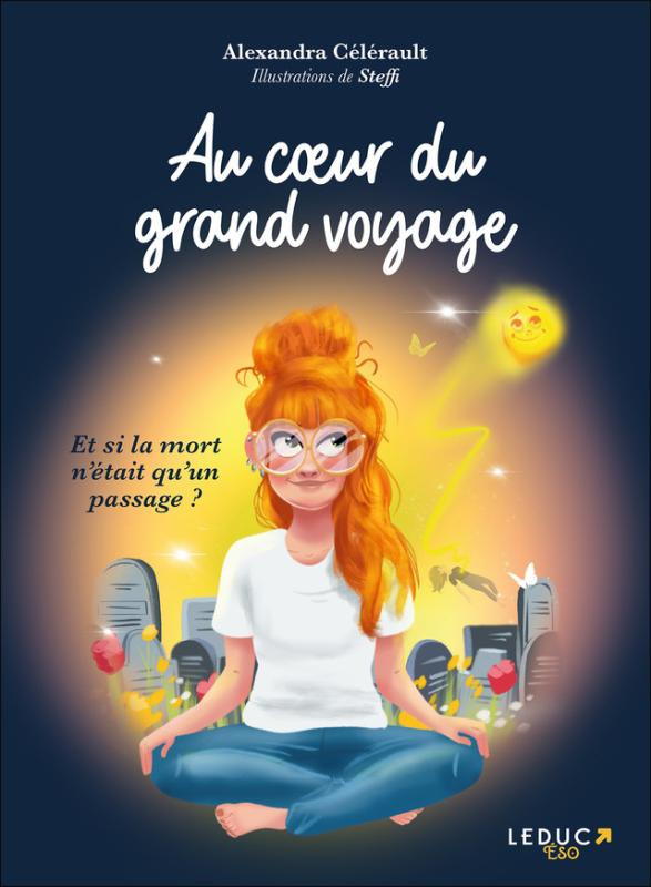 Au coeur du grand voyage