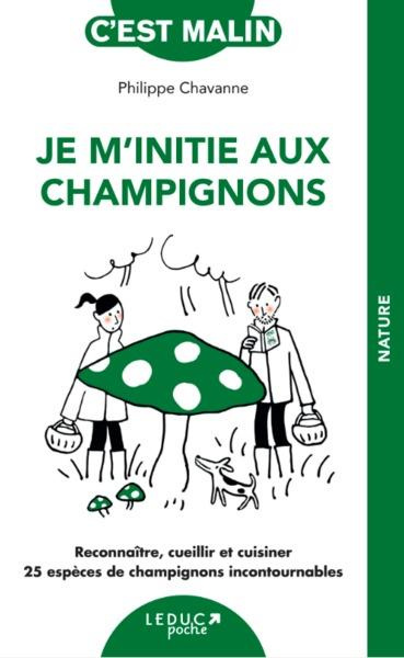 Je m'initie aux champignons
