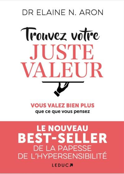 Trouvez votre juste valeur. Vous valez bien plus que ce vous pensez
