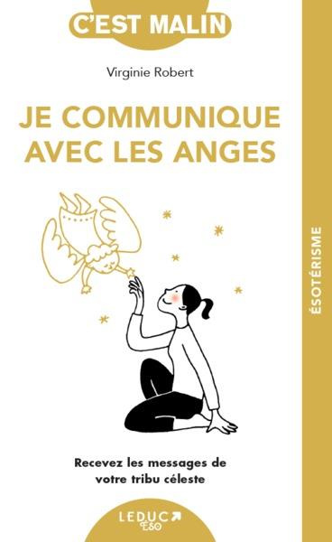 Je communique avec les anges