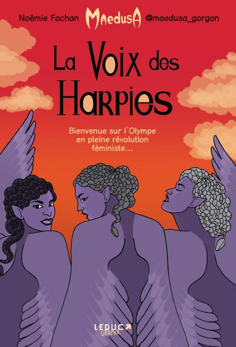 La voix des harpies. Bienvenue sur l'Olympe en pleine révolution féministe...