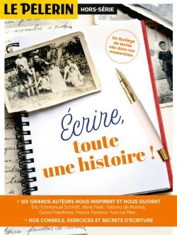 Pèlerin : Ecrire mon histoire. Avec six écrivains inspirants